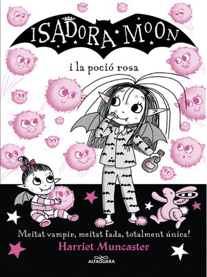 cover image of La Isadora Moon 11--La Isadora Moon i la poció rosa